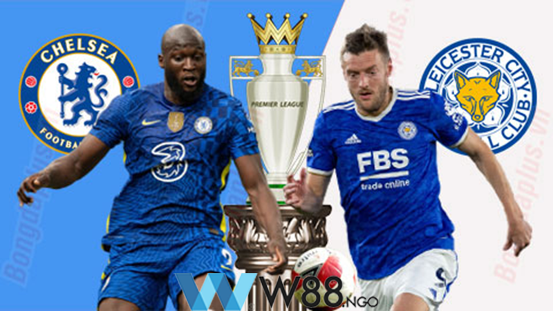 nhan-dinh-soi-keo-leicester-city-vs-chelsea