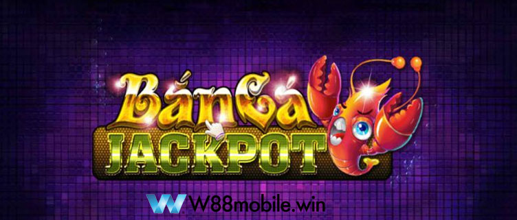 ban-ca-jackpot-la-gi