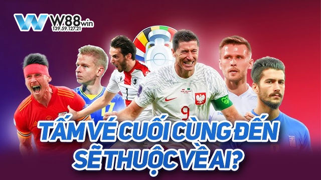 24 tấm vé tham dự euro 2024 đã lộ diện