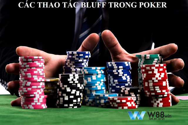 Kinh nghiệm thực hiện bluff poker